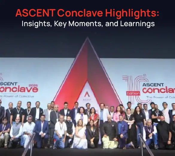 ASCENT Conclave Highlights: Insights, Key Moments, and Learnings